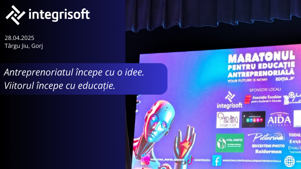 Integrisoft Solutions susține viitorul antreprenoriatului la „Maratonul pentru Educație Antreprenorială” organizat de CONAF