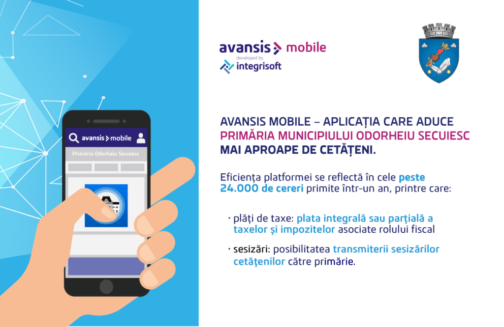AVANSIS MOBILE – APLICAȚIA CARE ADUCE PRIMĂRIA MUNICIPIULUI ODORHEIU SECUIESC MAI APROAPE DE CETĂȚENI